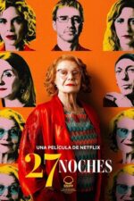 27 Gece (27 noches – 2025) izle