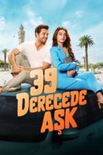 39 Derecede Aşk (Love in 39 Degrees – 2024) izle