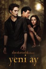 Alacakaranlık Efsanesi: Yeni Ay (The Twilight Saga: New Moon – 2009) izle