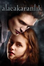 Alacakaranlık (Twilight – 2008) izle