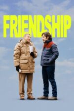 Arkadaşlık (Friendship – 2025) izle