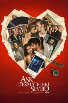 Aşk Tesadüfleri Sever 2 (2020) izle