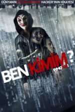 Ben Kimim? (Who Am I – 2014) izle