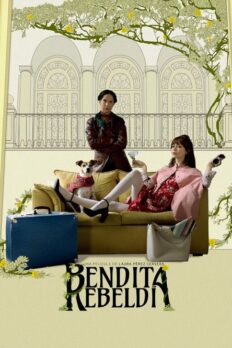 Bendita Rebeldía (2020) izle