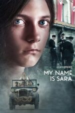 Benim Adım Sara (My Name Is Sara – 2020) izle