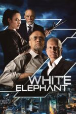 Beyaz Fil (White Elephant – 2022) izle