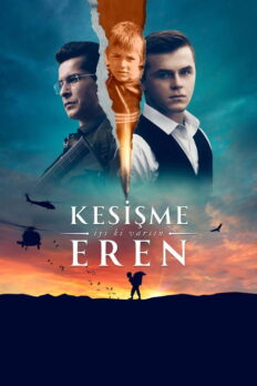 Kesişme: İyi ki Varsın Eren (Eren: A Boy’s Valor – 2022) izle