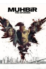 Muhbir (The Informer – 2019) izle