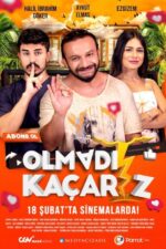 Olmadı Kaçarız (2022) izle
