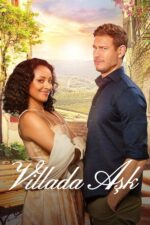 Villada Aşk (Love in the Villa – 2022) izle