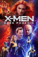 X-Men: Karanlık Güç (Dark Phoenix – 2019) izle
