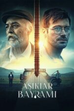 Âşıklar Bayramı (The Festival of Troubadours – 2022) izle
