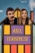 Aile Terbiyesi (2025) izle