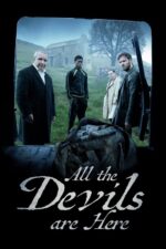Bütün Şeytanlar Burada (All the Devils Are Here – 2025) izle