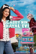 Gabby’nin Hayal Evi: Film (Gabby’s Dollhouse: The Movie – 2025) izle