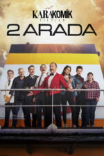 Karakomik Filmler: 2 Arada (2019) izle