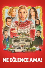 Ne Eğlence Ama! (Oh. What. Fun. – 2025) izle