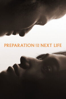Ölüm Hazırlığı (Preparation for the Next Life – 2025) izle