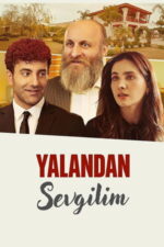 Yalandan Sevgilim (2025) izle