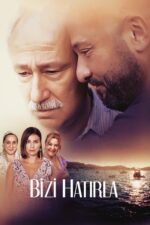 Bizi Hatırla (2018) izle