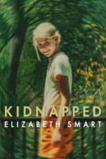 Kaçırıldı: Elizabeth Smart (Kidnapped: Elizabeth Smart – 2026) izle