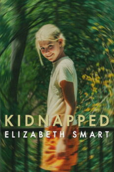 Kaçırıldı: Elizabeth Smart (Kidnapped: Elizabeth Smart – 2026) izle