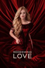 Redeeming Love (2022) izle